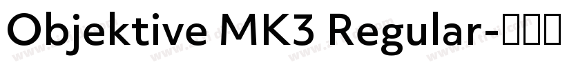 Objektive MK3 Regular字体转换
